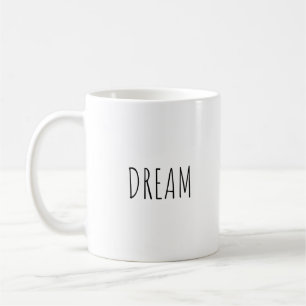 Dream Coffee Mok
