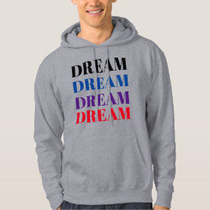 Dream Colorful Motivatie Hoodie