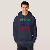 Dream Colorful Motivatie T-Shirt (Voorkant volledig)