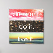 Dream dat het het Motivatie citaat van het Levende Canvas Afdruk (Voorkant)
