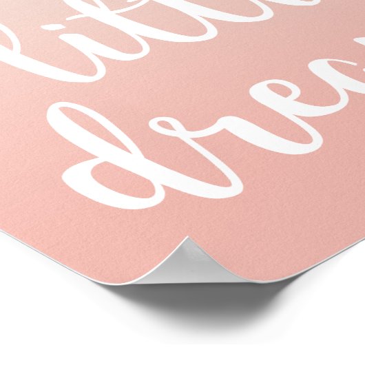 Dream een kleine droomroze ombre prijsdruk poster (Hoek)