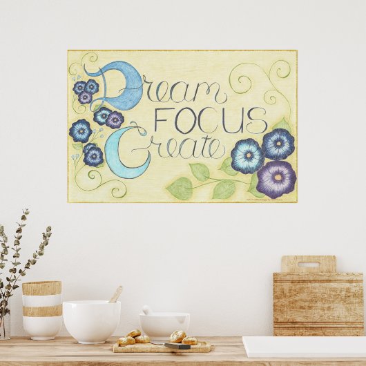 Dream Focus Creëer Poster (levendig) (Keuken)