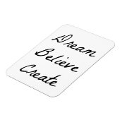 Dream, geloof, Creëer Magneet (Linkerzijde)