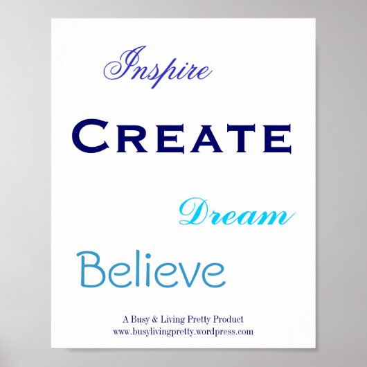 Dream, geloof, Inspire, Creëer, Poster (Voorkant)