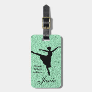 Dream. Geloof me. Ballet Bagagelabel bereiken