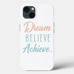 Dream gelooft Achieve Case-Mate iPhone Case
