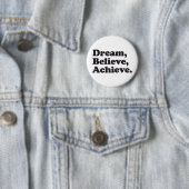 Dream gelooft Achieve Ronde Button 5,7 Cm (In situ)