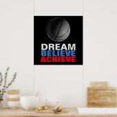 Dream Gelooft Basketball Motivatie te bereiken Poster (Keuken)