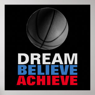 Dream Gelooft Basketball Motivatie te bereiken Poster