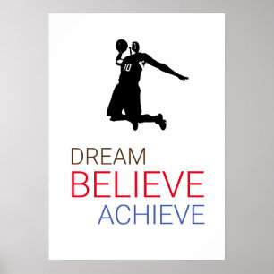 Dream gelooft bereiken Basketball Poster