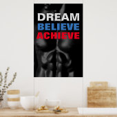 Dream gelooft dat het Motivatie pooybuilding mogel Poster (Keuken)