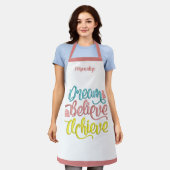 Dream Gelooft Inspirerend Motivatie te bereiken Schort (Gedragen)