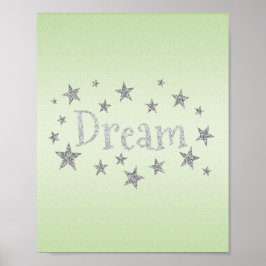 Dream Green met Silver Glitter Poster