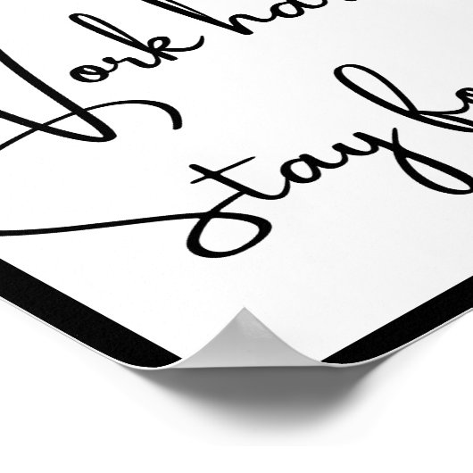 Dream groot, werk hard, blijf gefocust poster (Hoek)