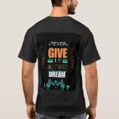 Dream Guardian T-shirt: Quotes Design T-Shirt (Achterkant)