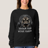 Dream Hard Work Harder Workout Motivational Quote  Trui (Voorkant)