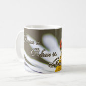 Dream het. Geloof het. Bereik het. Koffiemok (Voorkant links)