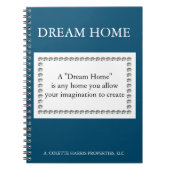 Dream Home Quote - Design 3 Notitieboek (Voorkant)