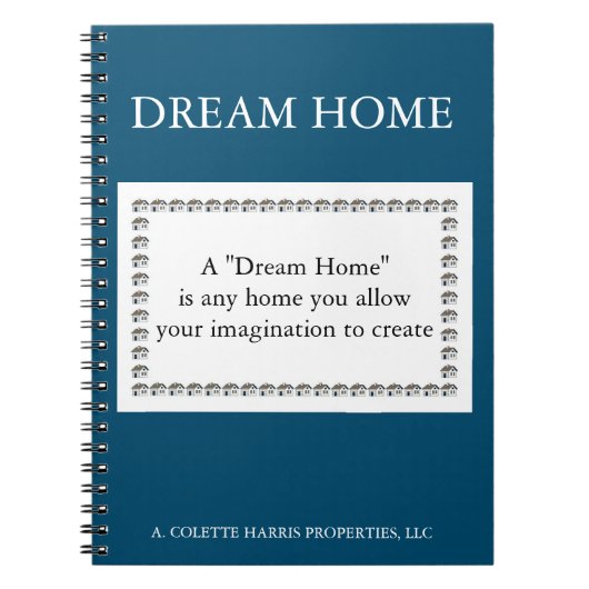 Dream Home Quote - Design 3 Notitieboek (Voorkant)