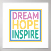 Dream Hope Inspire Poster (Voorkant)