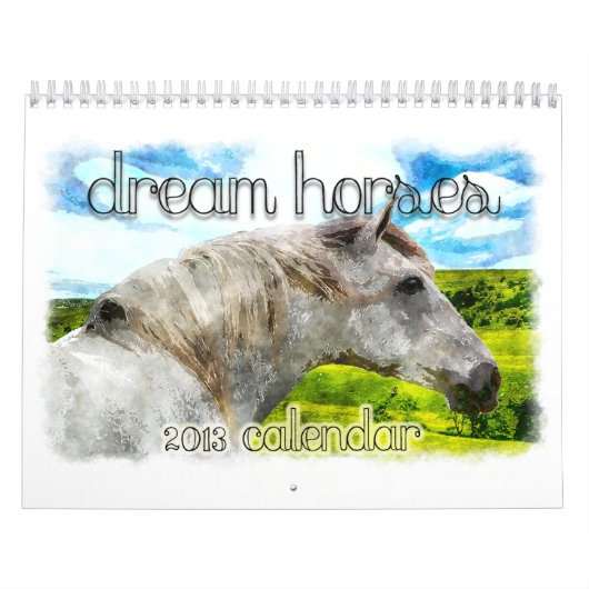DREAM HORSES 2013 Agenda Kalender (Hoes)