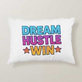 Dream Hustle Win – Motivatie accentkussen Accent Kussen