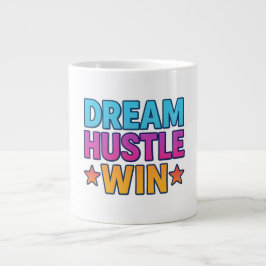 Dream Hustle Win – Motivatie Mok
