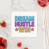 DREAM HUSTLE WIN Motivatie Papieren servet (Insitu)