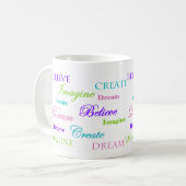 Dream Imagine Creëer Believe Koffiemok (Voorkant links)