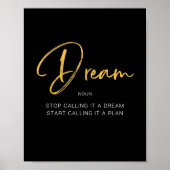 Dream Inspirating Quote Poster (Voorkant)