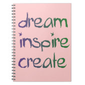 Dream, Inspire, Creëer-notebook Notitieboek (Voorkant)