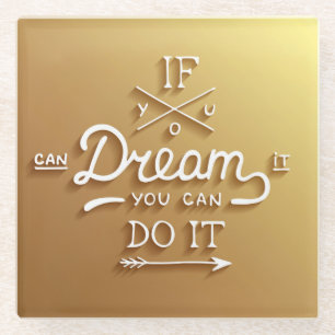 Dream Inspire Motivate Glazen Onderzetter