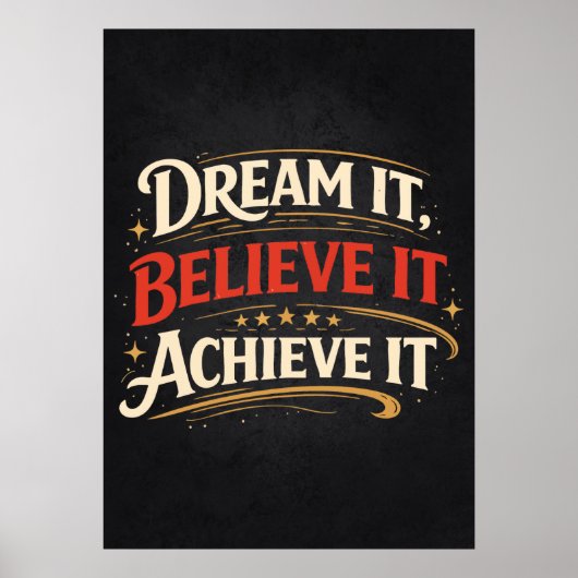 Dream It, Believe It, Achieve It - Success Poster (Voorkant)