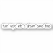 Dream komt echte vinylsticker met aangepaste snede sticker (Voorkant)