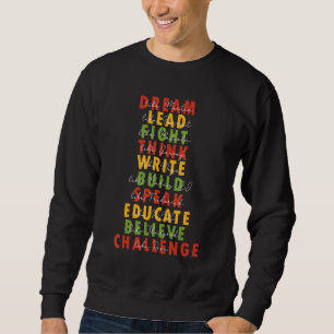 Dream Lead Fight Think Write Build Speak Educate B Trui