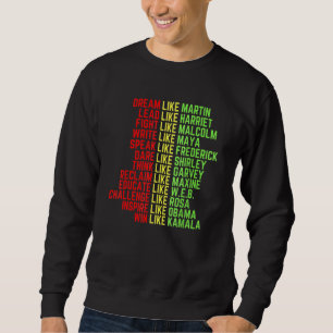 Dream Like Martin Men Women Boys Girls Black Histo Trui
