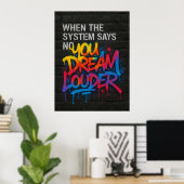 Dream Louder, Graffiti Style Motivation Poster (Thuiskantoor)
