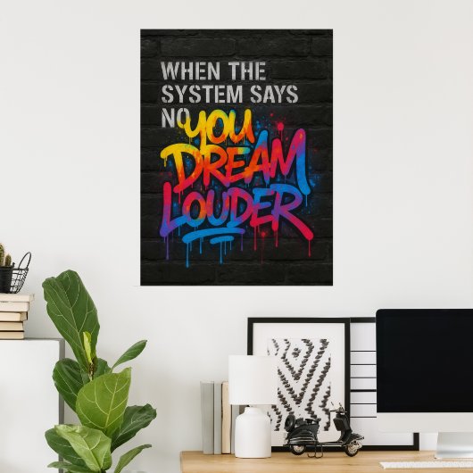 Dream Louder, Graffiti Style Motivation Poster (Thuiskantoor)