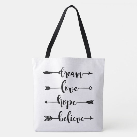 Dream Love Hope Believe Arrows Tote Bag (Voorkant)