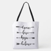 Dream Love Hope Believe Arrows Tote Bag (Achterkant)