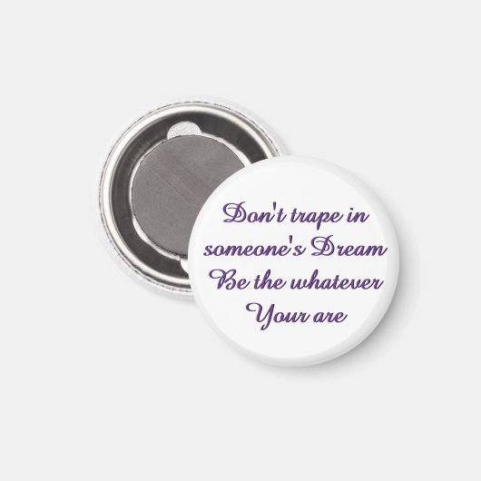 Dream magnet pin button (Voorkant / Achterkant)