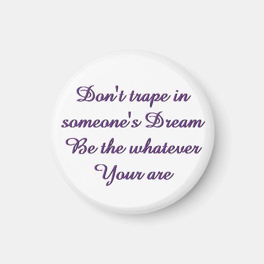 Dream magnet pin button (Voorkant)