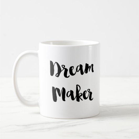Dream Maker Maker Action Taker Coffee Tea Mok (Links)