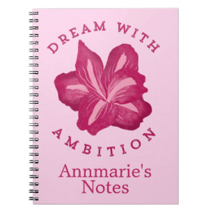Dream met citaat voor ambitie notitieboek