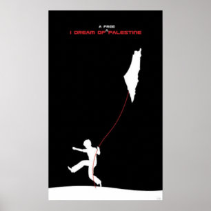 Dream of Free Palestine Poster