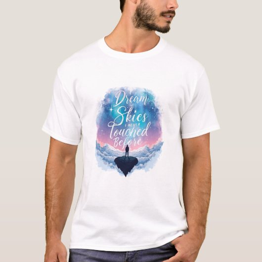 Dream of Skies I Never Touched Before – Aesthetic  T-shirt (Voorkant)