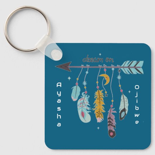 Dream On Boho Tribal Native Custom Tribe/Name Sleutelhanger (Voorkant)