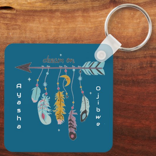 Dream On Boho Tribal Native Custom Tribe/Name Sleutelhanger (Achterkant)