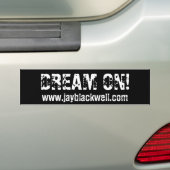 Dream on Bumpersticker (Op auto)