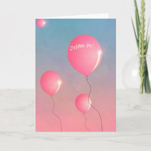 Dream op Quote Pink ballonnen in sky inspirerend Kaart